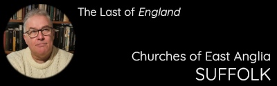 The Churches of Suffolk